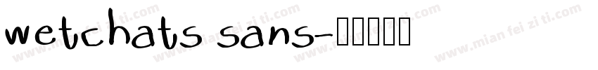 wetchats sans字体转换